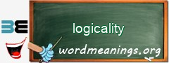 WordMeaning blackboard for logicality